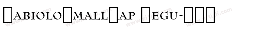 FabioloSmallCap Regu字体转换